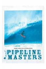 Watch Pipeline Masters M4ufreemovies