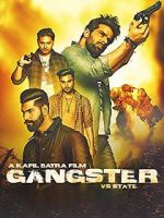 Watch Gangster Vs State M4ufreemovies