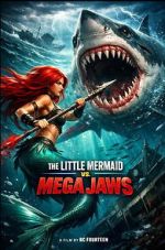Watch The Little Mermaid vs. Mega Jaws M4ufreemovies