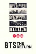 Watch BTS: THE RETURN M4ufreemovies