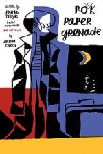 Watch Rock Paper Grenade M4ufreemovies