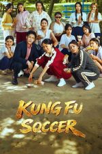 Watch Kung Fu Soccer M4ufreemovies