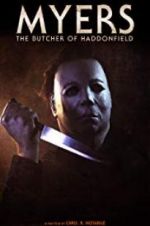 Watch Myers: The Butcher of Haddonfield M4ufreemovies