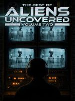 Watch The Best of Aliens Uncovered: Part 2 M4ufreemovies