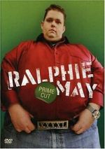 Watch Ralphie May: Prime Cut (TV Special 2007) M4ufreemovies