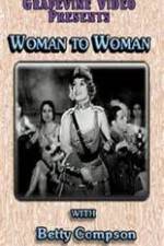 Watch Woman to Woman M4ufreemovies