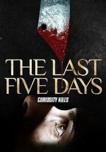 Watch The Last Five Days M4ufreemovies