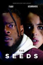 Watch The Seeds M4ufreemovies