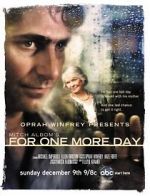 Watch Mitch Albom\'s For One More Day M4ufreemovies