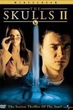 Watch The Skulls II M4ufreemovies