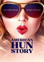Watch American Hun Story M4ufreemovies