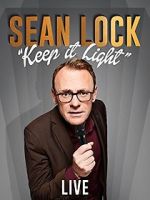 Watch Sean Lock: Keep It Light - Live M4ufreemovies