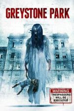 Watch Greystone Park M4ufreemovies