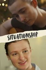 Watch Situationship M4ufreemovies