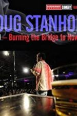 Watch Doug Stanhope: Oslo - Burning the Bridge to Nowhere M4ufreemovies