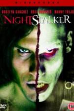 Watch Nightstalker M4ufreemovies