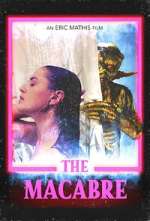 Watch The Macabre M4ufreemovies