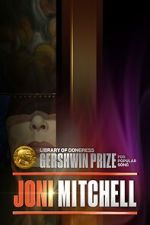 Watch Joni Mitchell: The Library of Congress Gershwin Prize for Popular Song M4ufreemovies