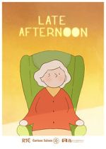 Watch Late Afternoon (Short 2017) M4ufreemovies