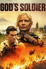 Watch God\'s Soldier M4ufreemovies
