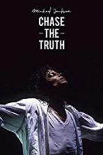 Watch Michael Jackson: Chase the Truth M4ufreemovies