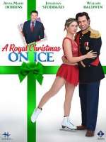 Watch A Royal Christmas on Ice M4ufreemovies