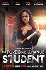 Watch The Foreign Exchange Student M4ufreemovies