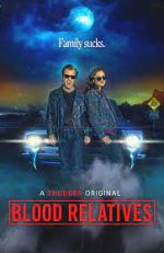 Watch Blood Relatives M4ufreemovies