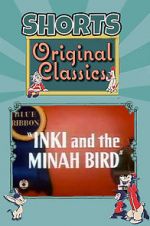 Watch Inki and the Minah Bird M4ufreemovies