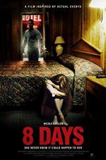 Watch 8 Days M4ufreemovies