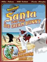 Watch RiffTrax Live: Santa and the Ice Cream Bunny M4ufreemovies