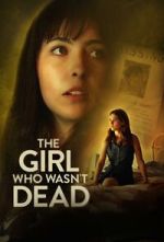 Watch The Girl Who Wasn\'t Dead M4ufreemovies