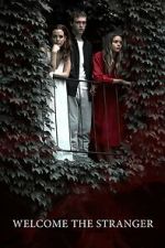 Watch Welcome the Stranger M4ufreemovies