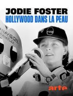 Watch Jodie Foster: Hollywood Under the Skin M4ufreemovies
