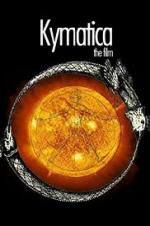 Watch Kymatica M4ufreemovies