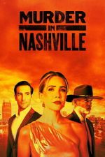 Watch Murder in Nashville M4ufreemovies