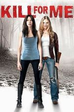 Watch Kill for Me M4ufreemovies