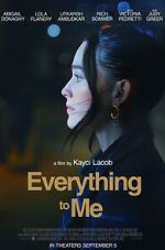 Watch Everything to Me M4ufreemovies