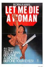 Watch Let Me Die a Woman M4ufreemovies
