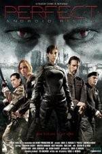 Watch Perfect: Android Rising M4ufreemovies