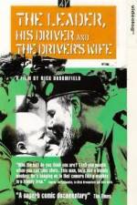 Watch The Leader, His Driver, and the Driver's Wife M4ufreemovies