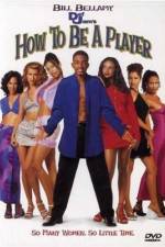 Watch How to Be a Player M4ufreemovies