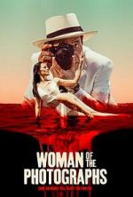 Watch Woman of the Photographs M4ufreemovies