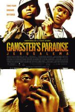 Watch Gangster's Paradise: Jerusalema M4ufreemovies