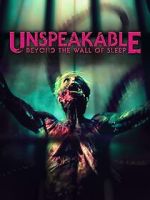 Watch Unspeakable: Beyond the Wall of Sleep M4ufreemovies