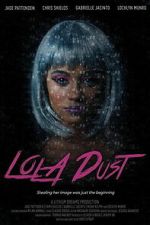 Watch Lola Dust M4ufreemovies