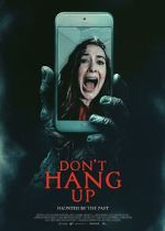 Watch Don\'t Hang Up M4ufreemovies