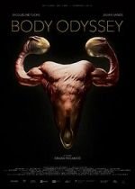 Watch Body Odyssey M4ufreemovies
