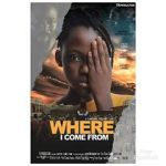 Watch Where I come from M4ufreemovies