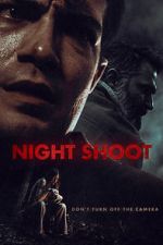 Watch Night Shoot M4ufreemovies